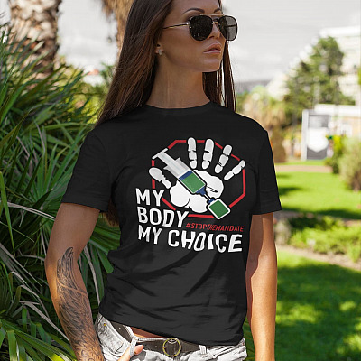 Alternative view of My Body My Choice Stop the Mandate T-Shirt - No Vaccine Shirt