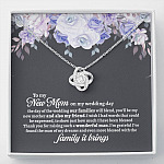 To My New Mom On My Wedding Day You'll Be My New Mother And Also My Friend Love Knot Pendant Necklaces - Mother In Law Gift - Love Knot Necklace