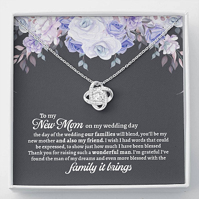 To My New Mom On My Wedding Day You'll Be My New Mother And Also My Friend Love Knot Pendant Necklaces - Mother In Law Gift - Love Knot Necklace