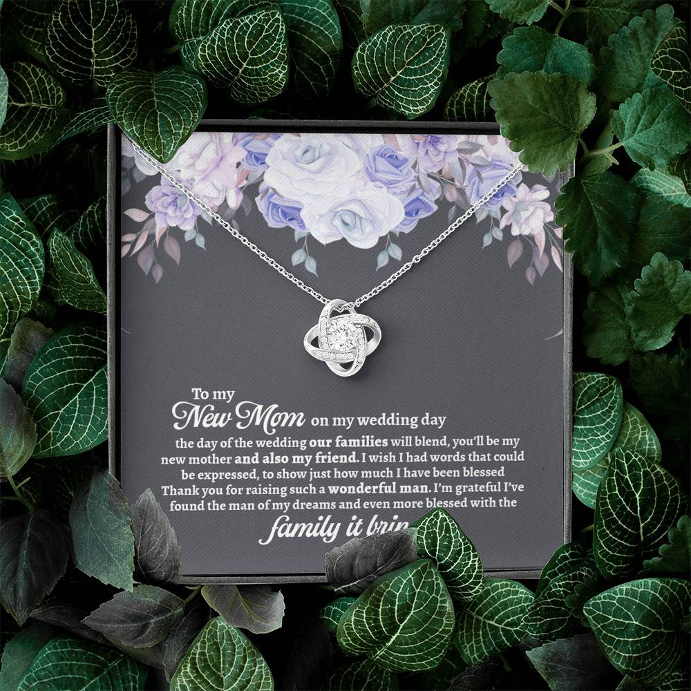To My New Mom On My Wedding Day You'll Be My New Mother And Also My Friend Love Knot Pendant Necklaces - Mother In Law Gift