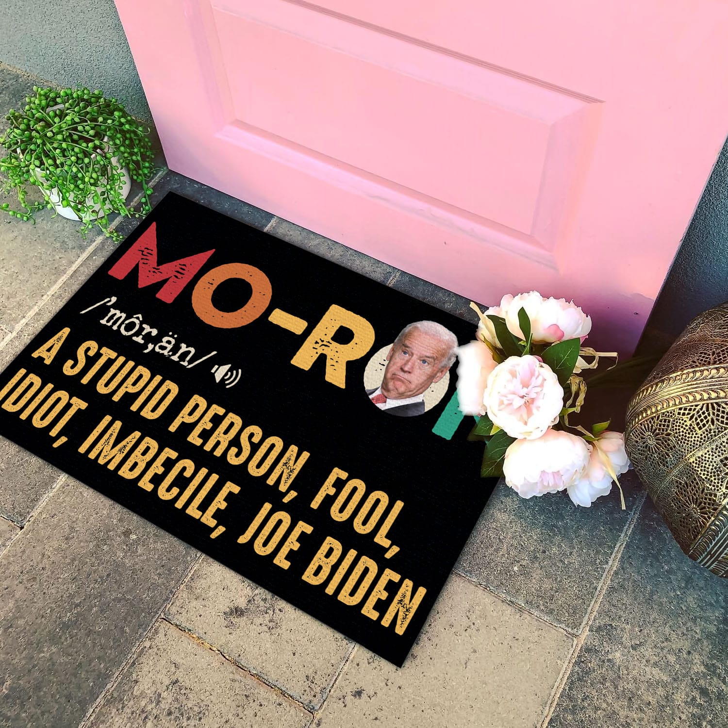 4Th ưu tiên. Moron Biden - Doormat (1) Doormat mockup 4