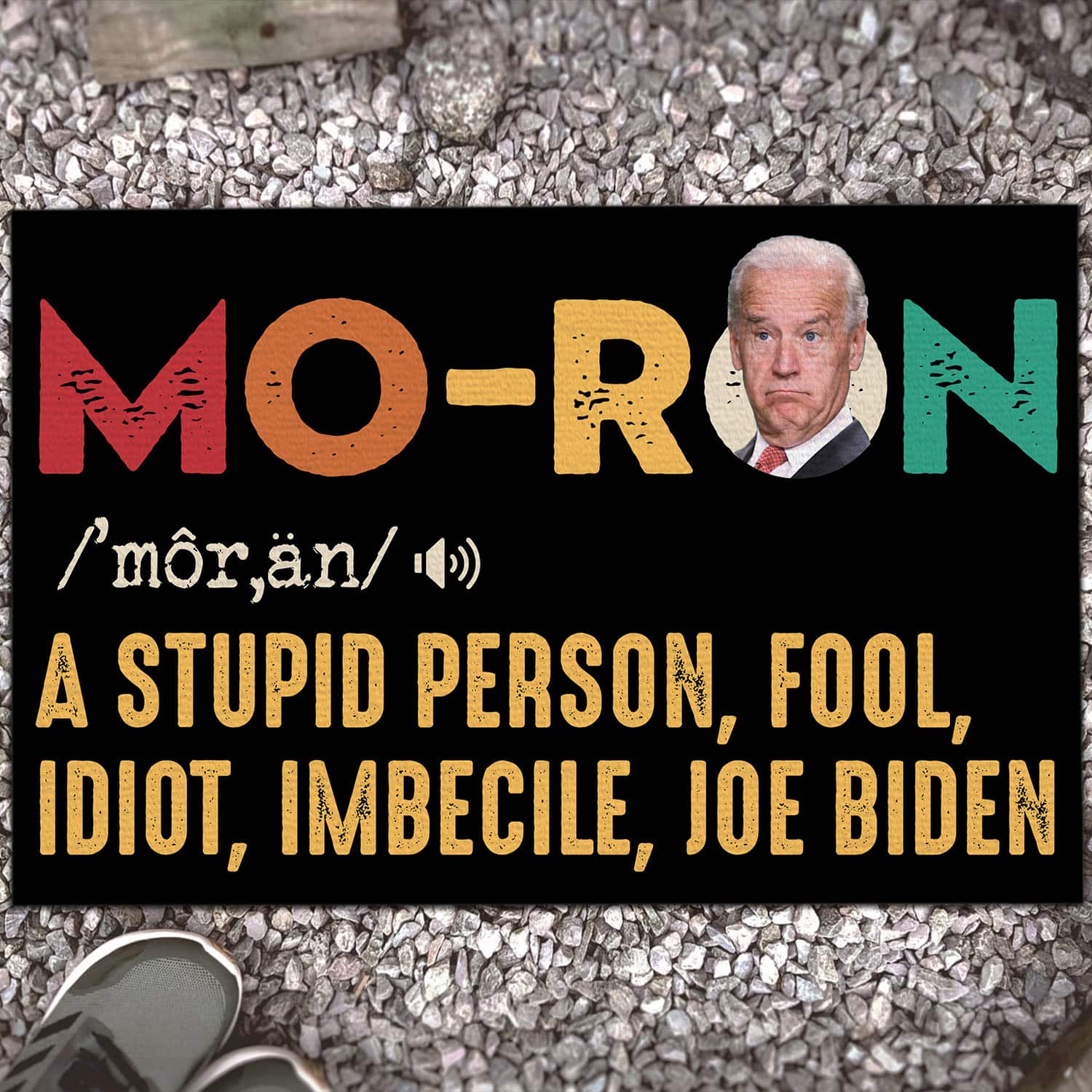 4Th ưu tiên. Moron Biden - Doormat (1) Doormat Mockup 13