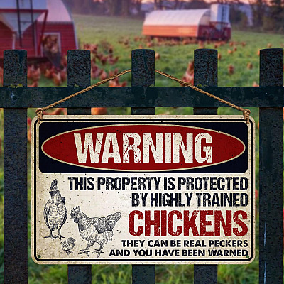 Alternative view of Warning This Property Is Protected By Highly Trained Chickens Metal Sign - Chicken Coop Decor Farmhouse