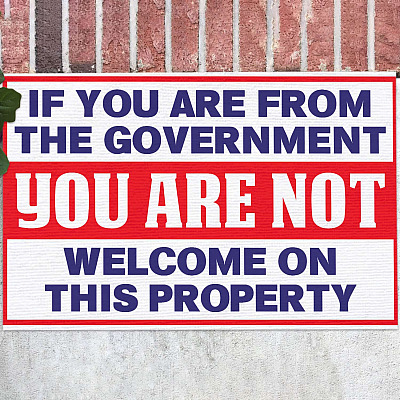 If You Are From Government You Are Not Welcome Anti Biden Conservative Indoor Outdoor Decorative Doormat