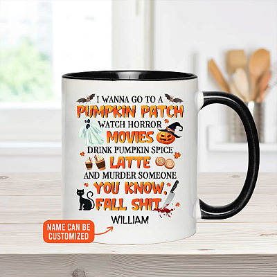 Alternative view of Personalized Name I Wanna Go To a Pumpkin Patch Watch Horror Movies Double-Sided Accent Coffee Mug