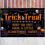Trick or Treat Keep Six Feet Have a Little Something Sweet Doormat - Funny Halloween Outdoor Doormat