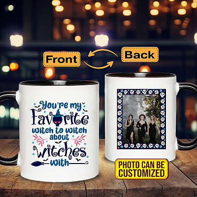 Personalized Photo You're My Favorite Witch To Witch About Witches With Double-Sided Accent Coffee Mug