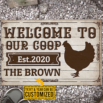 Personalized Family Name Welcome To Our Coop Rustic Decorative Doormat - Outdoor Indoor Doormat Farmhouse