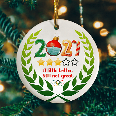 2021 Review Three Star a Little Better Still Not Great Decorative Christmas Ornament - Holiday Flat Circle Ornament