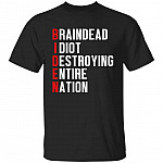 1N.Braindead Idiot, Black, Unisex T-Shirt 1N.Braindead Idiot, Black, Unisex T-Shirt