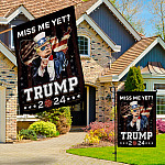 4KT. Miss Me Yet Trump 2024-30x40 Garden & House Mockup 3