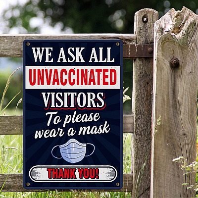 Alternative view of We Ask All Unvaccinated Visitors to Wear a Mask - Wear a Mask Decorative Metal Sign