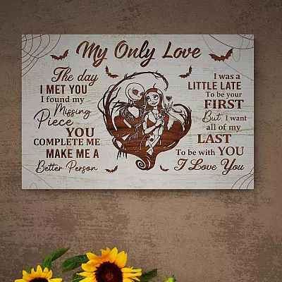 My Only Love the Day I Met You I Found My Missing Piece Canvas - Jack and Sally Halloween Poster - Gift for Couple