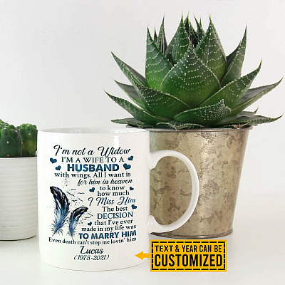 Alternative view of Personalized I'm Not A Widow I'm A Wife To A Husband With Wings Ceramic Coffee Mug - Husband Memorial Water Bottle