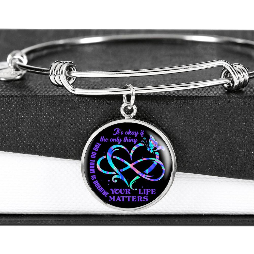 It's Ok If The Only Thing You Do Today Is Breathe Your Life Matters Circle Pendant Necklace