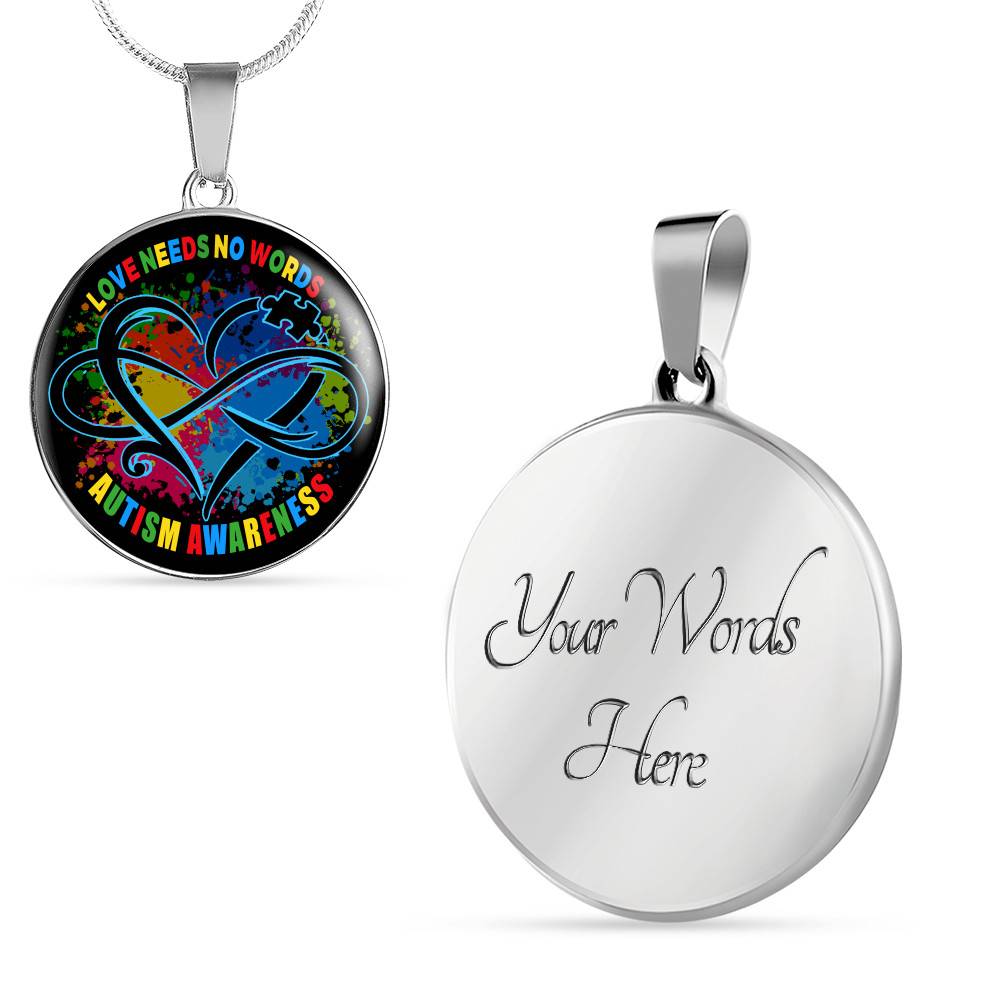Love Needs No Words Autism Awareness Circle Pendant Necklace
