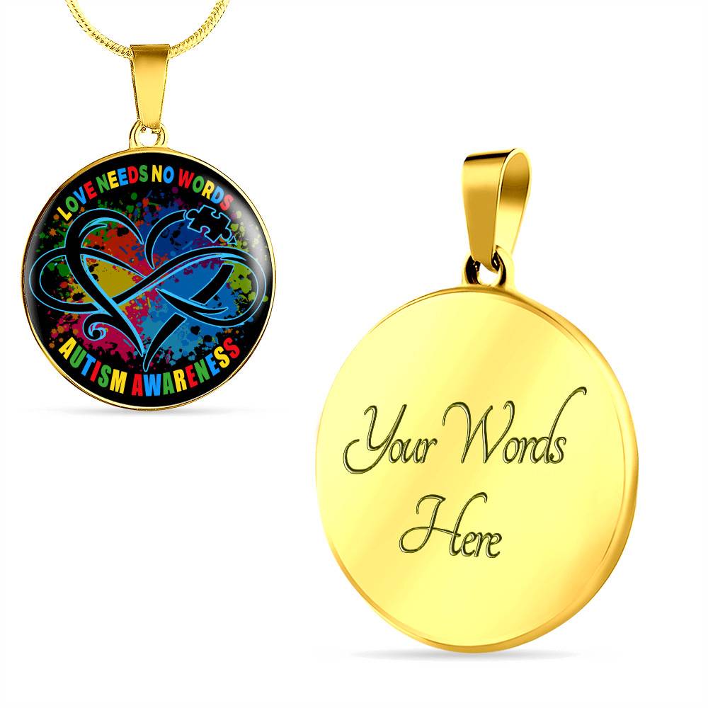 Love Needs No Words Autism Awareness Circle Pendant Necklace