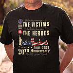 In Loving Memory of The Victims 2001-2021 20th Anniversary We Will Never Forget T-Shirt