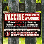 Vaccine Door Knocker Warning We Know How to Get the Vaccine Retro Decorative Metal Sign - Indoor Outdoor Decor Farmhouse