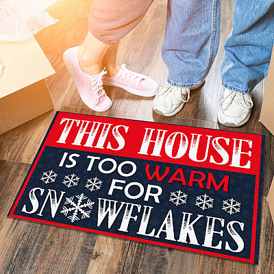 Alternative view of This House Is Too Warm for Snowflakes Decorative Doormat - Funny Political Welcome Mat