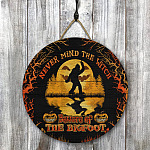 4KT. Never Mind The Witch Bigfoot Door Sign Mockup 8