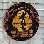 4KT. Never Mind The Witch Bigfoot Door Sign Mockup 14