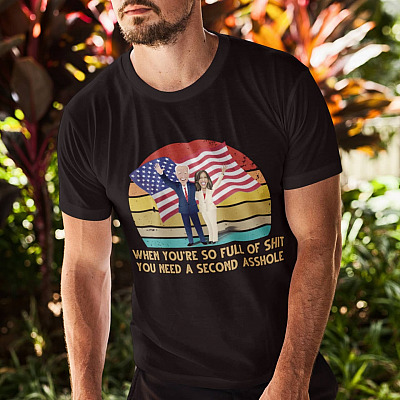 Alternative view of When You Are So Full Of Shit You Need A Second Asshole Shirt - Anti Biden Shirt
