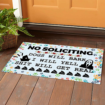 Alternative view of No Soliciting Dogs Will Bark I Will Yell Shit Will Get Real Indoor Outdoor Decorative Doormat