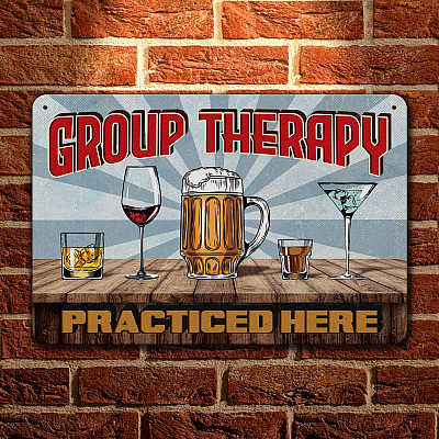 Group Therapy Practiced Here Bar Pub Beer Retro Vintage Decorative Metal Sign - Indoor Outdoor Decoration