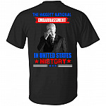 The Biggest National Embarrass T-Shirt Only, Black, Unisex T-Shirt The Biggest National Embarrass T-Shirt Only, Black, Unisex T-Shirt