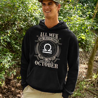 Alternative view of Custom Star Map All Men Are Created Equal but Only the Best Are Born in October Hoodie - Libra Star Sign Gift