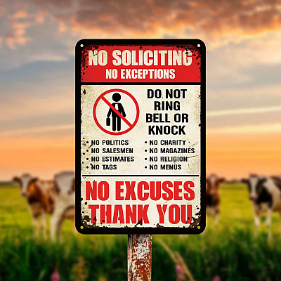 Alternative view of Funny No Soliciting No Exceptions Do Not Ring Bell Or Knock No Excuses Vintage Metal Sign Indoor Outdoor Decor