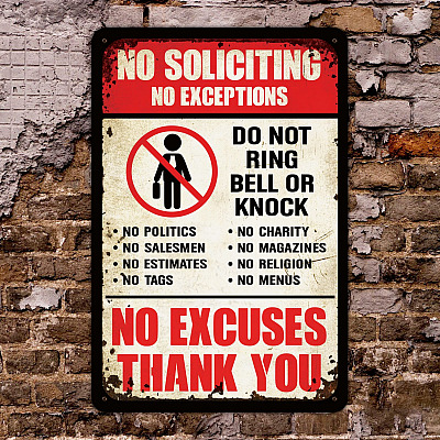 Funny No Soliciting No Exceptions Do Not Ring Bell Or Knock No Excuses Vintage Metal Sign Indoor Outdoor Decor