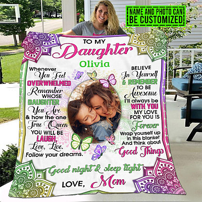 Personalized Photo To My Daughter Remember Live-Laugh-Love Follow Your Dreams Fleece Blanket - Mink Blanket