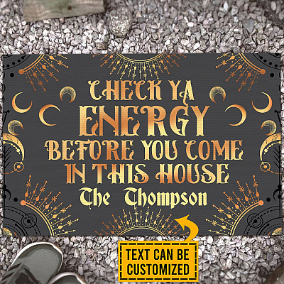 Custom Family Name Check Ya Energy Before You Come In This House Witch House Doormat - Outdoor Doormat