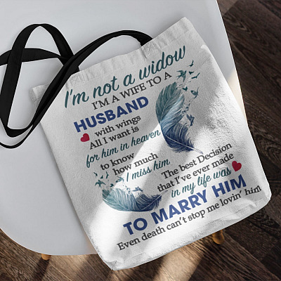 I'm Not a Widow I'm a Wife to a Husband With Wings Memorial Tote Bag - Shoulder Bag - Reusable Grocery Shopping Bag