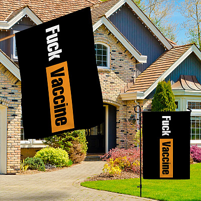 Alternative view of Fuck Vaccine Garden Flag - House Flag - Wall Flag - Say No to Vaccine Anti Vaccine Flag