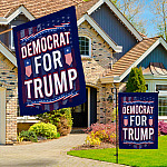 2O. Democrat For Trump-SIDE 1 30X40 Garden & House Mockup 3