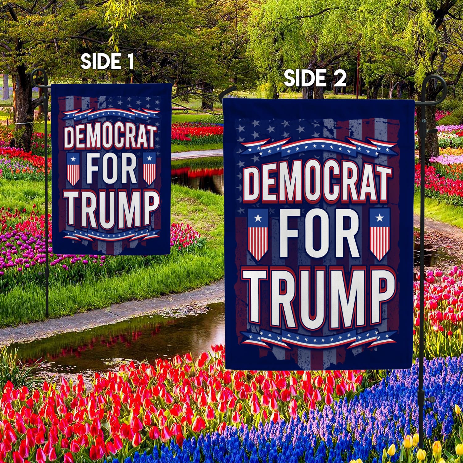 2O. Democrat For Trump-SIDE 1 30X40 Garden Flag Mockup 2 Side-2