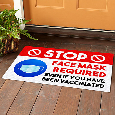 Alternative view of Stop Face Mask Required Even If You Have Been Vaccinated Doormat - Outdoor Indoor Doormat