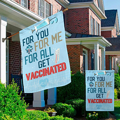 Alternative view of For You For Me For All Get Vaccinated Garden Flag - Vaccine Support House Flag - Vaccinated Wall Flag