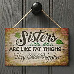 1O. Sisters Fat Thighs (5) Door Sign RectangleMockup 8