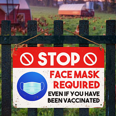 Alternative view of Stop Face Mask Required Even If You Have Been Vaccinated Decorative Metal Sign - Vaccine Indoor Outdoor Decor