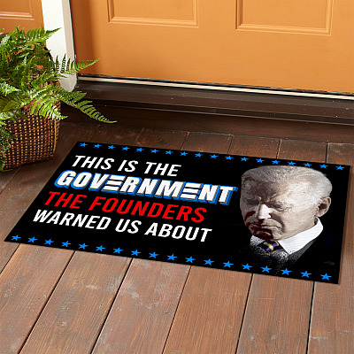 Alternative view of This Is the Government the Founders Warned Us About Biden Decorative Doormat - Political Welcome Mat