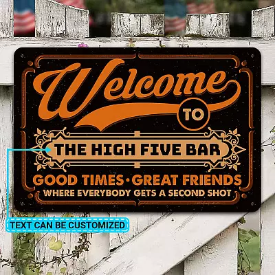 Alternative view of Bar Sign Personalized Good Times Great Friends Where Everybody Gets a Second Shot Retro Decorative Metal Sign Decor