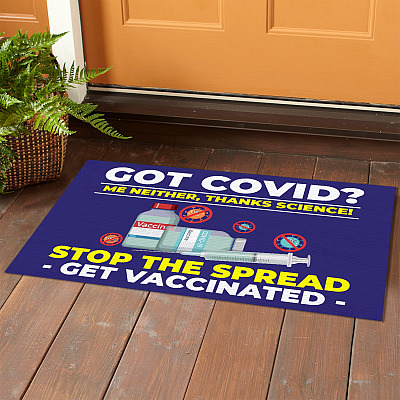 Alternative view of Got Covid Thanks Science Stop The Spread Get Vaccinated Doormat - Outdoor Indoor Doormat - Funny Vaccinated Doormat