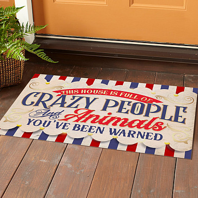 Alternative view of This House Is Full Of Crazy People and Animals You've Been Warned Outdoor Indoor Doormat - Funny Warning Doormat
