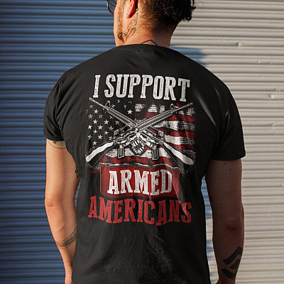 Alternative view of I Support Armed Americans Funny Gun American Flag Print On Back T-Shirt Only - Pro Gun Plain Front Shirt