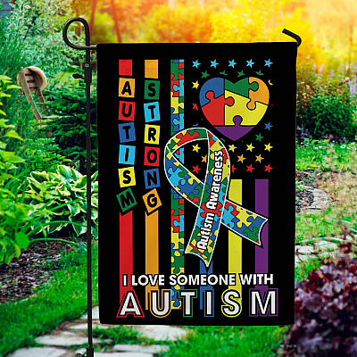 Autism Awareness I Love Someone with Autism Garden Flag - Autism House Flag - Wall Flag