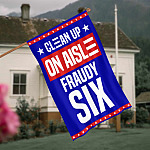 Funny Anti Biden Say No To Creepy Biden Fraudy Six 46 Decorative Garden Flag - Clean Up On Aisle 46 House Wall Flag